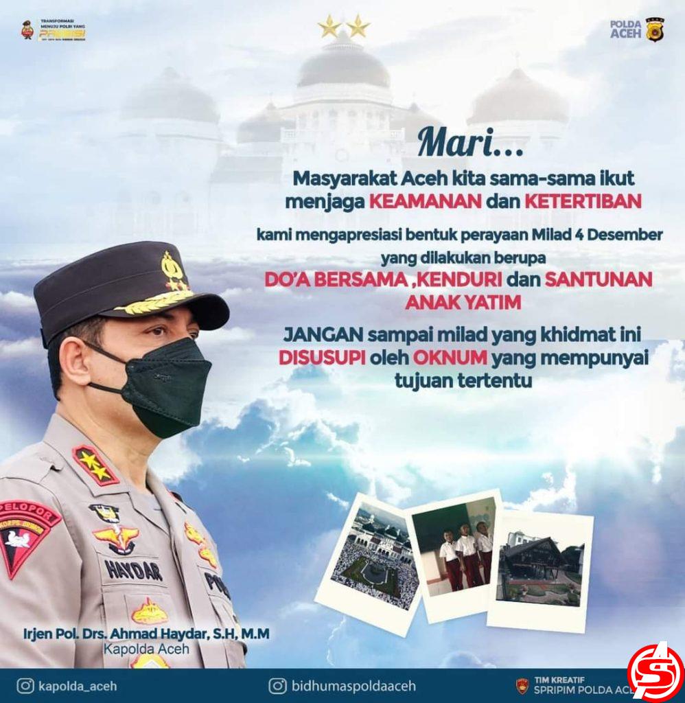 Kapolda Aceh: Kami Apresiasi Bentuk Perayaan Milad 4 Desember