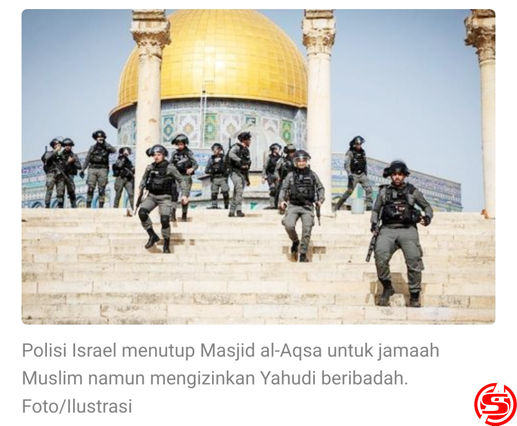 Masjid Al-Aqsa Ditutup oleh Polisi Israel untuk Jamaah Muslim