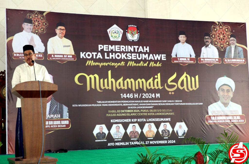 Peringati Maulid, Pj Wali Kota Lhokseumawe Serukan Pilkada Damai
