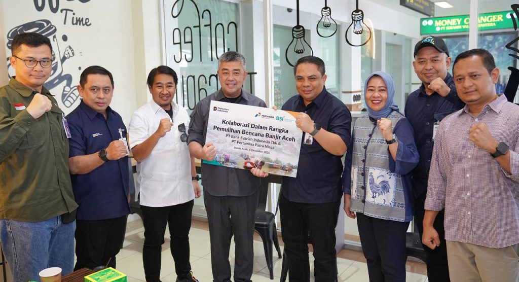 Sinergi BSI – Pertamina Patra Niaga Hadapi Banjir Aceh: Layanan Perbankan Tetap Berjalan Berkat Pasokan BBM Industri