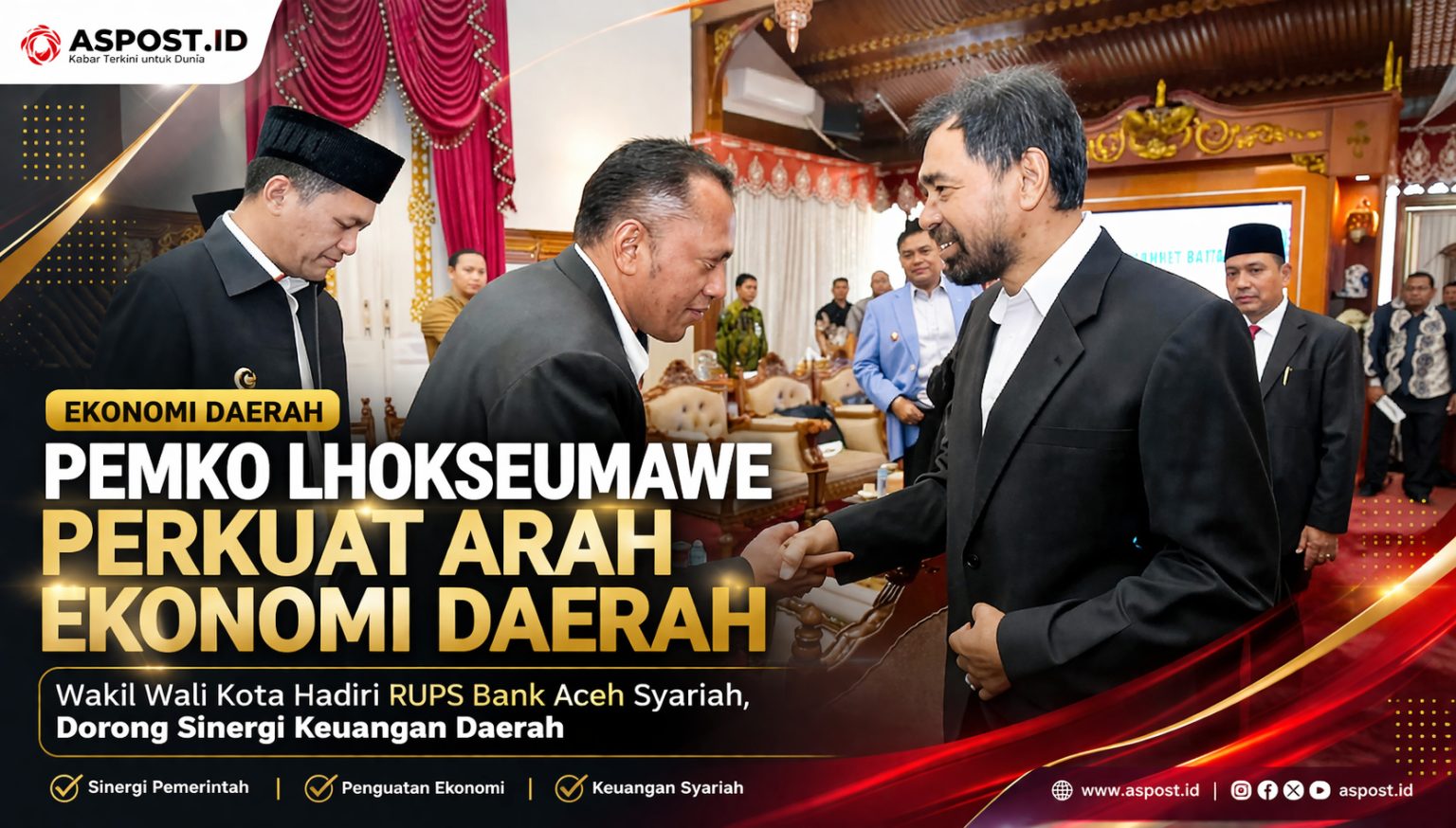 Pemko Lhokseumawe Perkuat Komitmen Ekonomi Daerah, Wakil Wali Kota Hadiri RUPS Bank Aceh Syariah