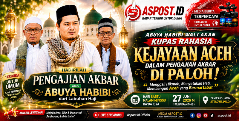 Abuya Habibi Wali Akan Kupas Rahasia Kejayaan Aceh dalam Pengajian Akbar di Paloh
