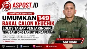 DPMG Lhokseumawe Umumkan 149 Bakal Calon Keuchik Lolos Tahap Penjaringan, Tiga Gampong Lanjut Pendaftaran