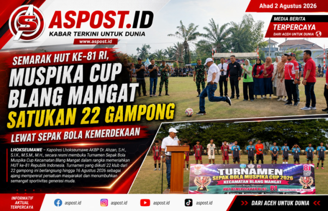 Semarak HUT Ke-81 RI, Muspika Cup Blang Mangat Satukan 22 Gampong Lewat Sepak Bola Kemerdekaan