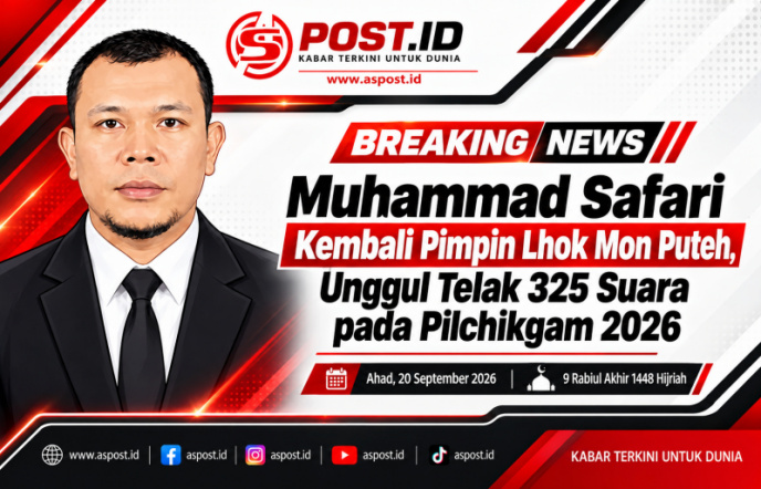 Muhammad Safari Kembali Pimpin Lhok Mon Puteh, Unggul Telak 325 Suara pada Pilchikgam 2026